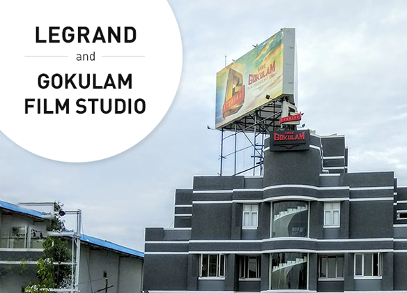 Legrand powers state-of-the-art Gokulam film studio